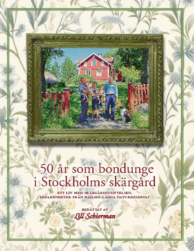 Lill Schierman : 50 år som bondunge i Stockholms skärgård