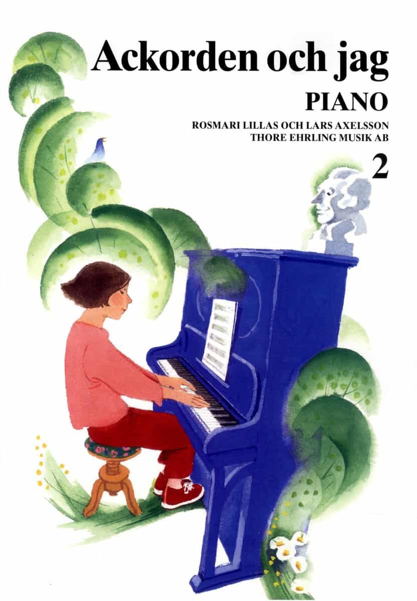 Lillas, Rosmari ; Axelsson, Lars [red.] : Ackorden och jag Piano 2
