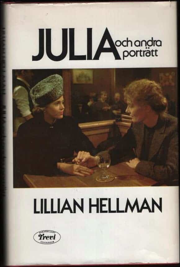 Lillian Hellman : Julia och andra porträtt