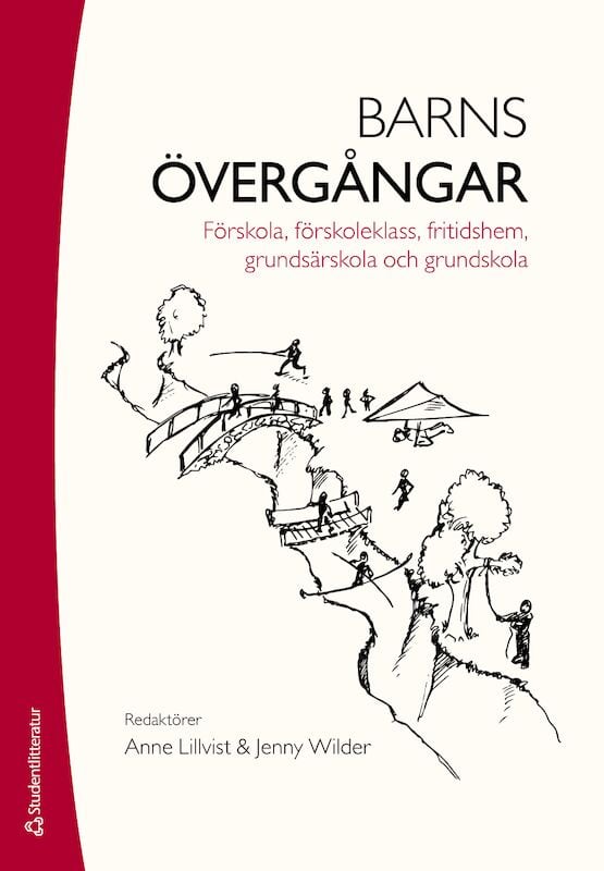 Lillvist, Anne ; Wilder, Jenny [red.] : Barns övergångar
