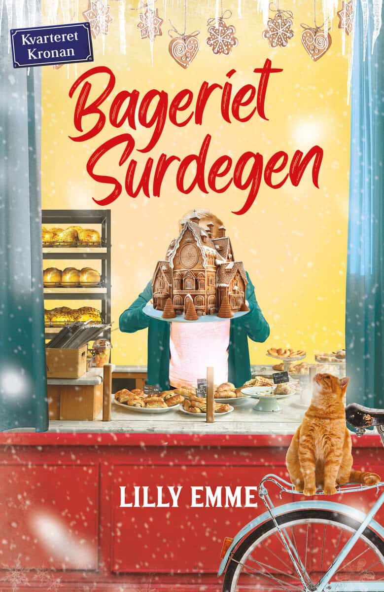 Lilly Emme : Bageriet Surdegen