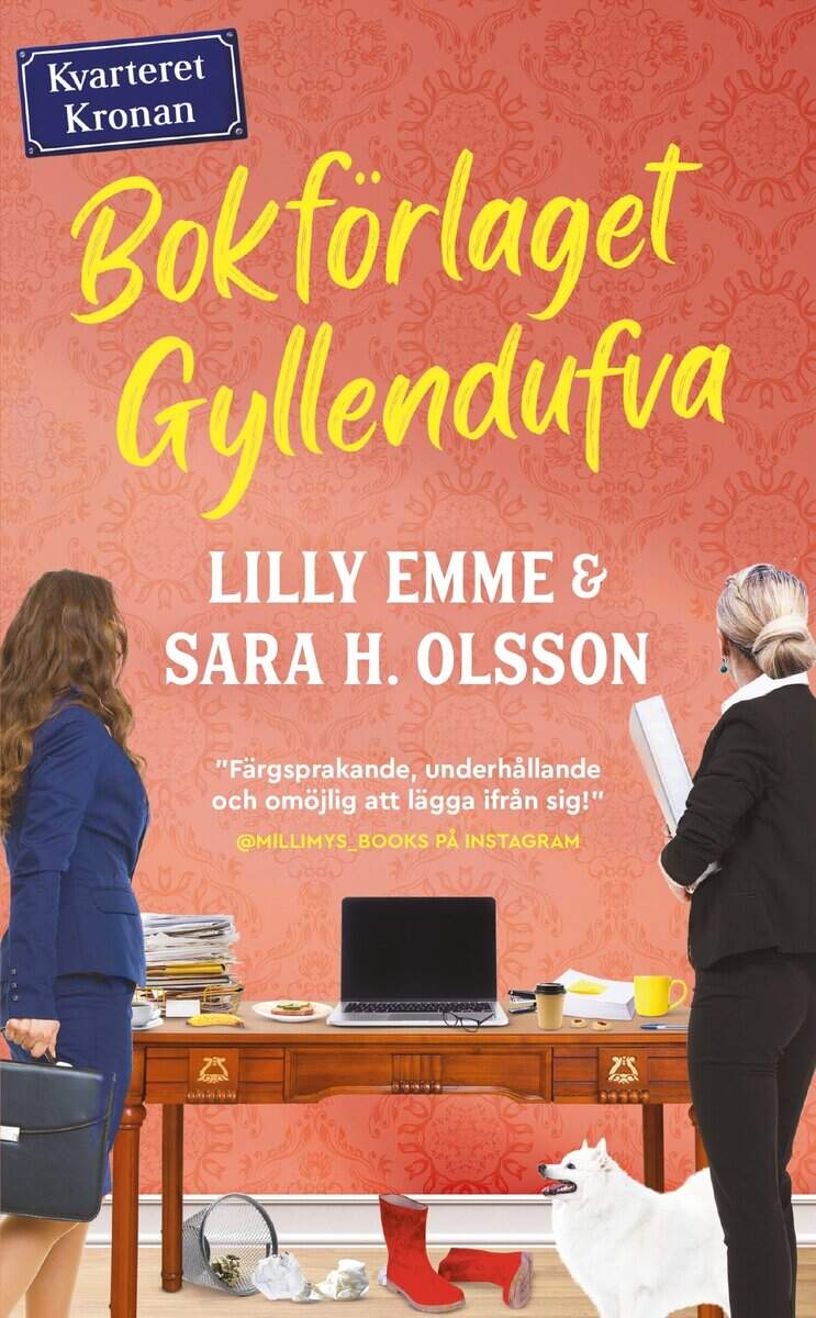 Emme, Lilly ; Olsson, Sara H. : Bokförlaget Gyllendufva