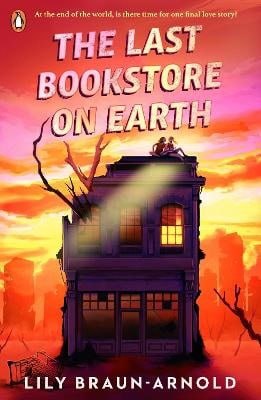 Lily Braun-Arnold : The Last Bookstore on Earth