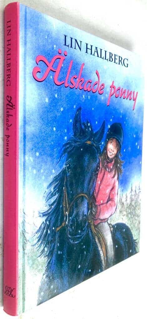 Lin Hallberg : Älskade ponny - Myggan - Bok 1