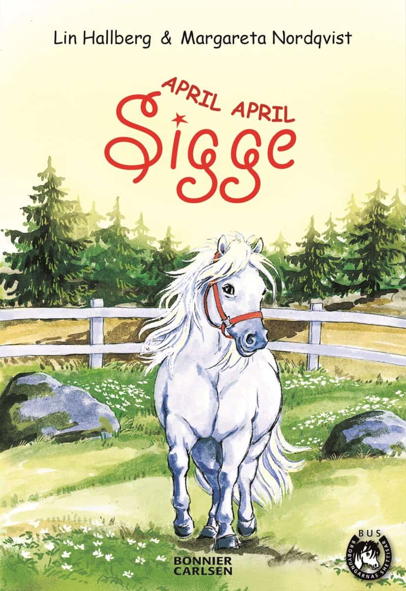 Lin Hallberg : April, April Sigge