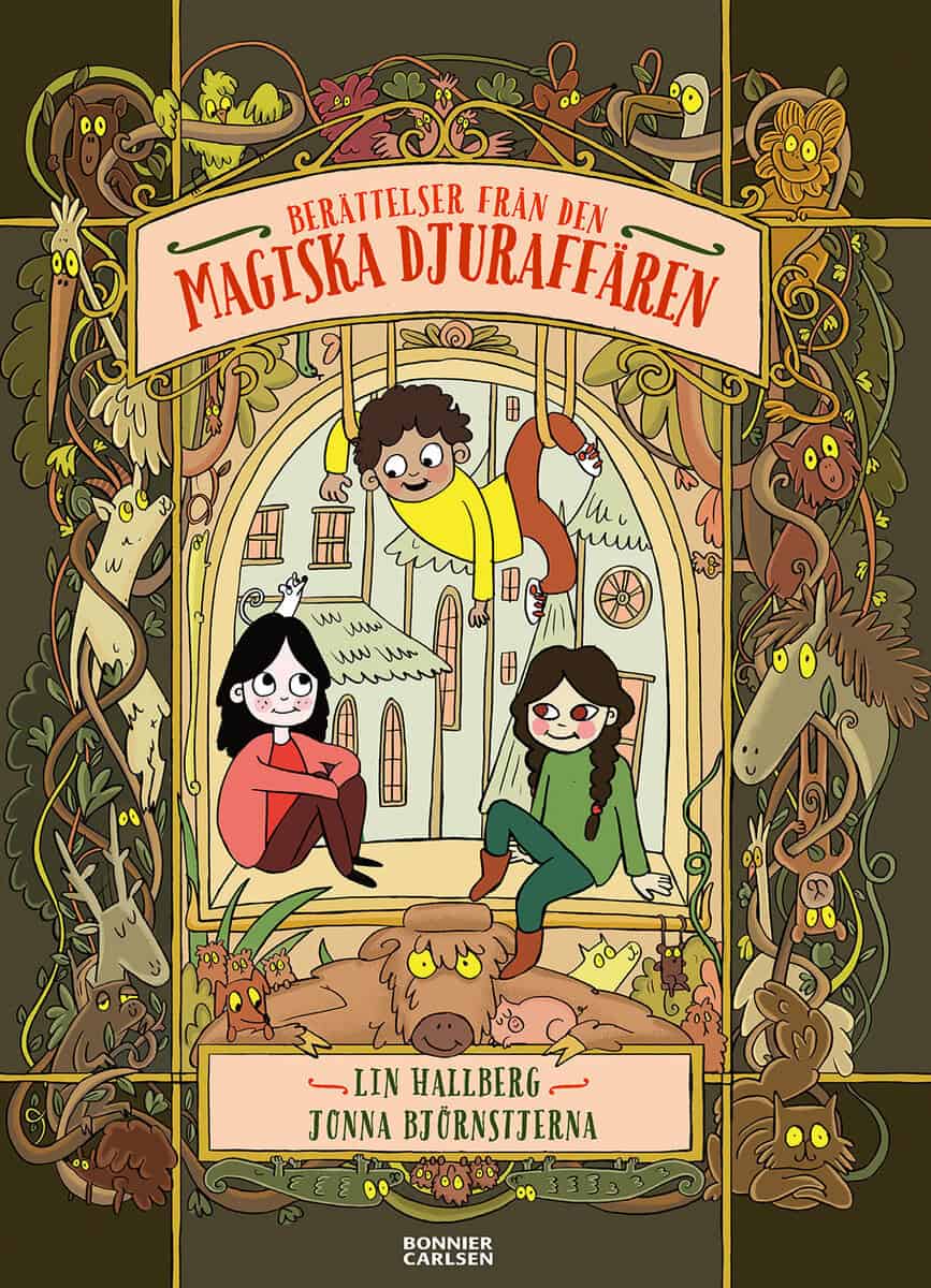 Lin Hallberg : Berättelser från den magiska djuraffären