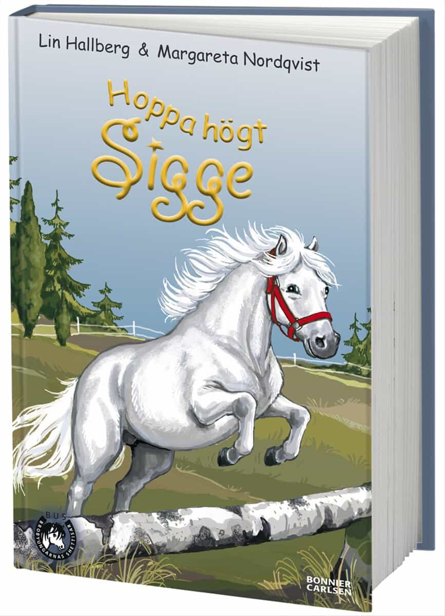 Lin Hallberg : Hoppa högt Sigge