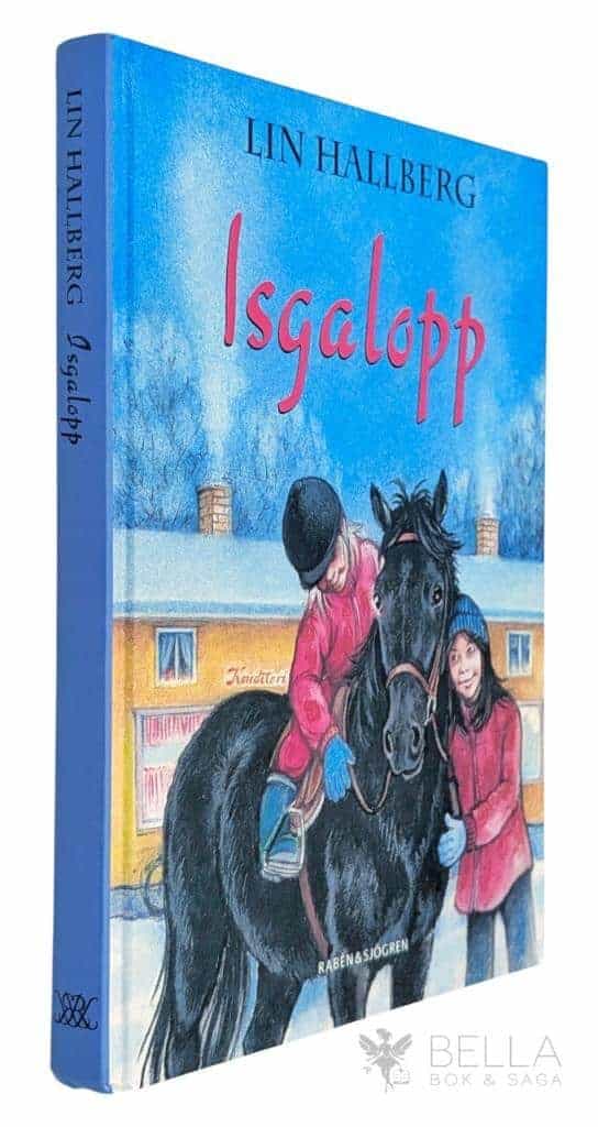 Lin Hallberg : Isgalopp - Myggan - Bok 2