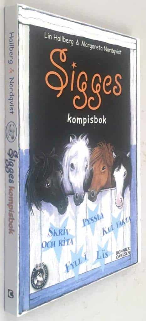 Lin Hallberg ; Margareta Nordqvist : Sigges kompisbok - B.U.S. Brobyungarnas shettisar