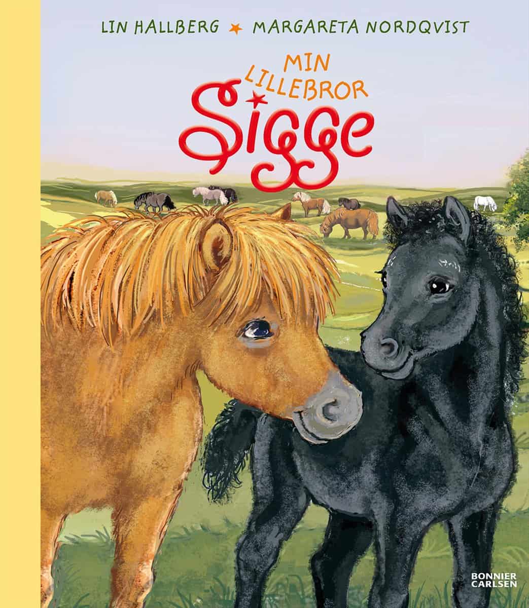 Lin Hallberg : Min lillebror Sigge