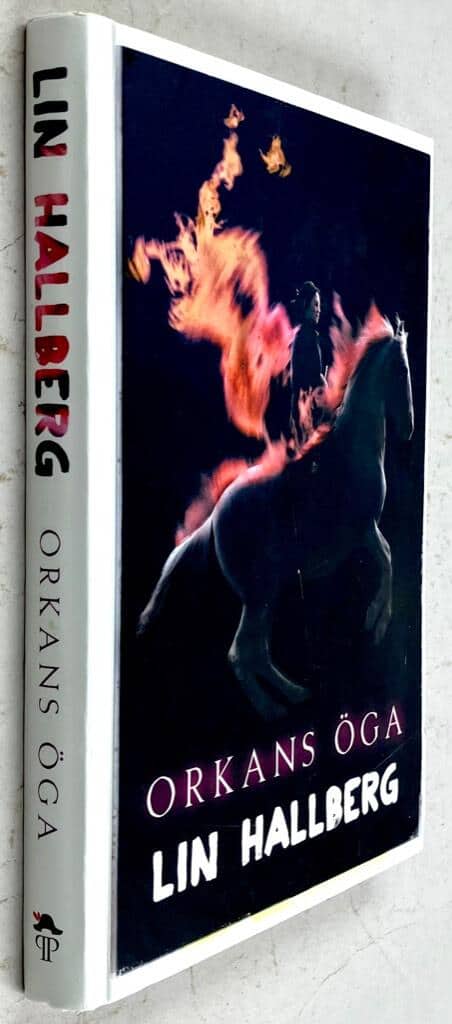 Lin Hallberg : Orkans öga