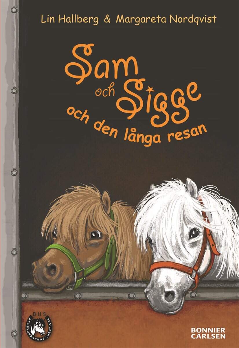Lin Hallberg : Sam och Sigge och den långa resan