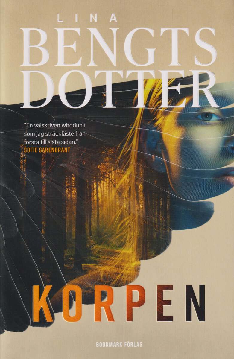 Lina Bengtsdotter : Korpen