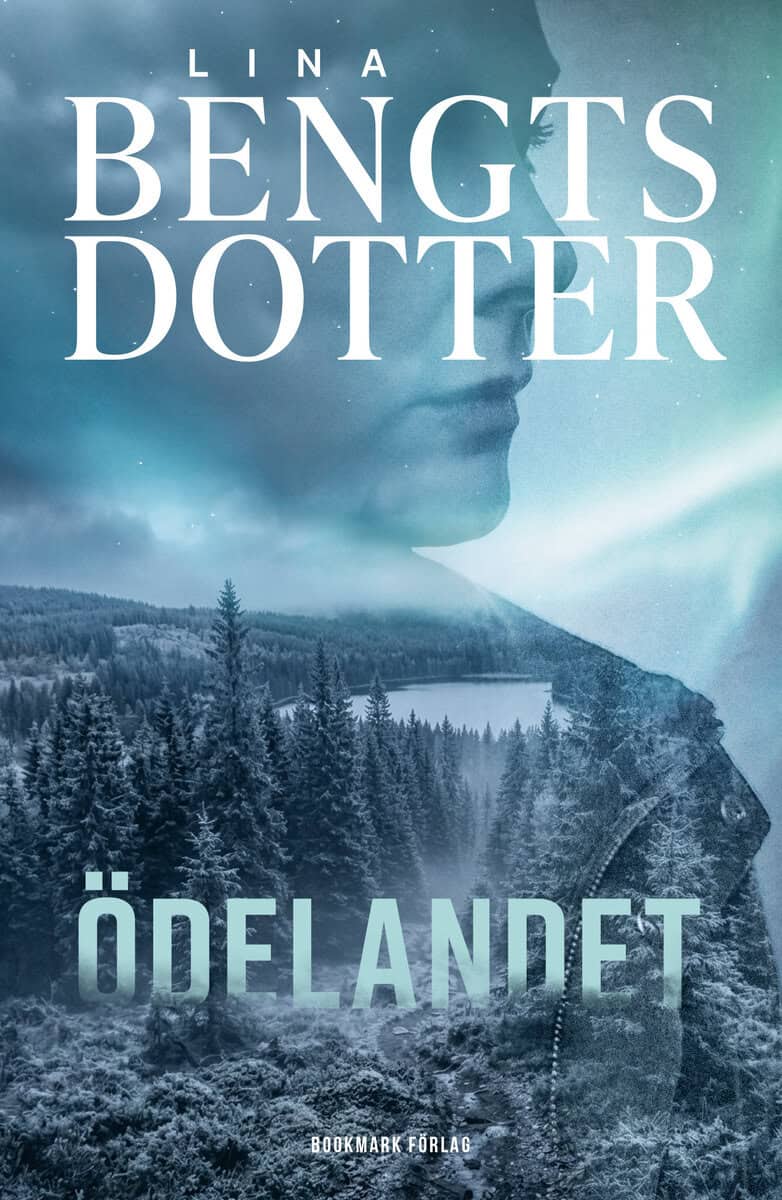 Lina Bengtsdotter : Ödelandet