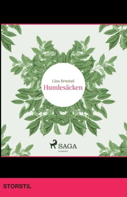 Lina Brustad : Humlesäcken (storstil)