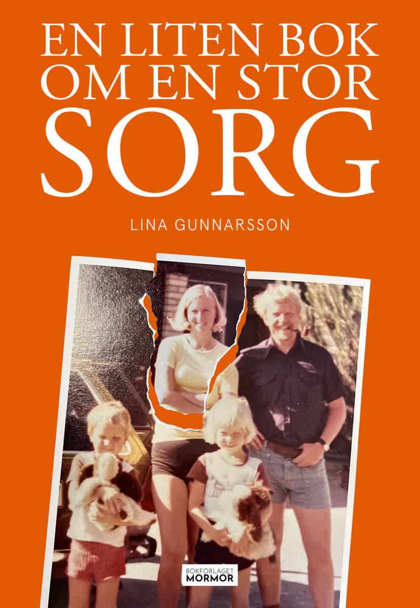 Lina Gunnarsson : En liten bok om en stor sorg