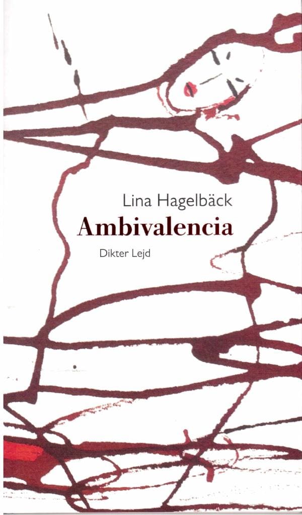 Lina Hagelbäck : Ambivalencia