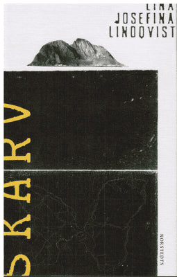 Lina Josefina Lindqvist : Skarv