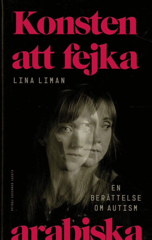 Lina Liman : Konsten att fejka arabiska