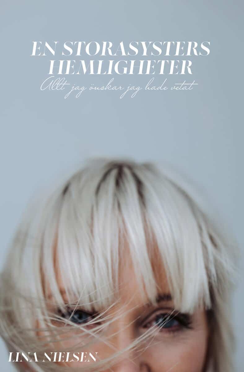 Lina Nielsen : En storasysters hemligheter