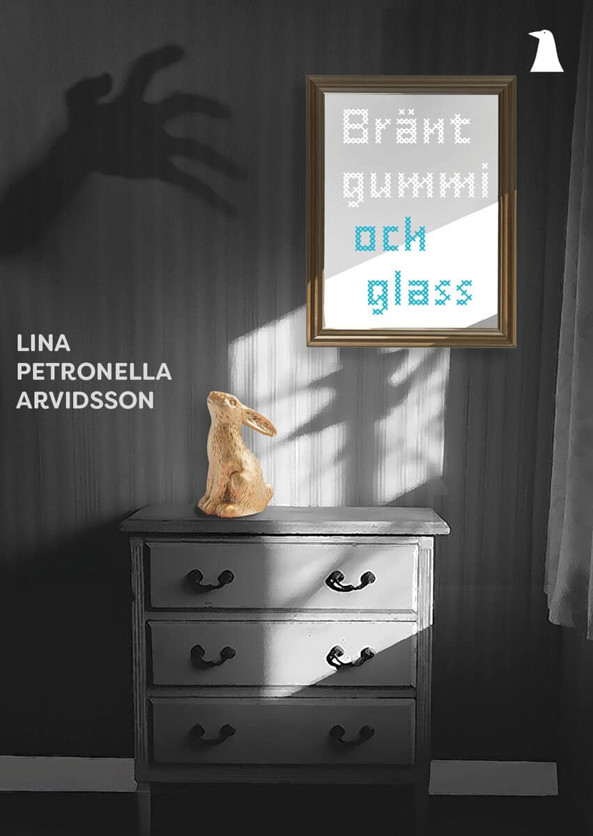 Lina Petronella Arvidsson : Bränt gummi och glass