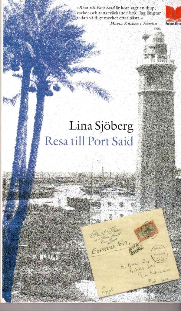 Lina Sjöberg : Resa till Port Said