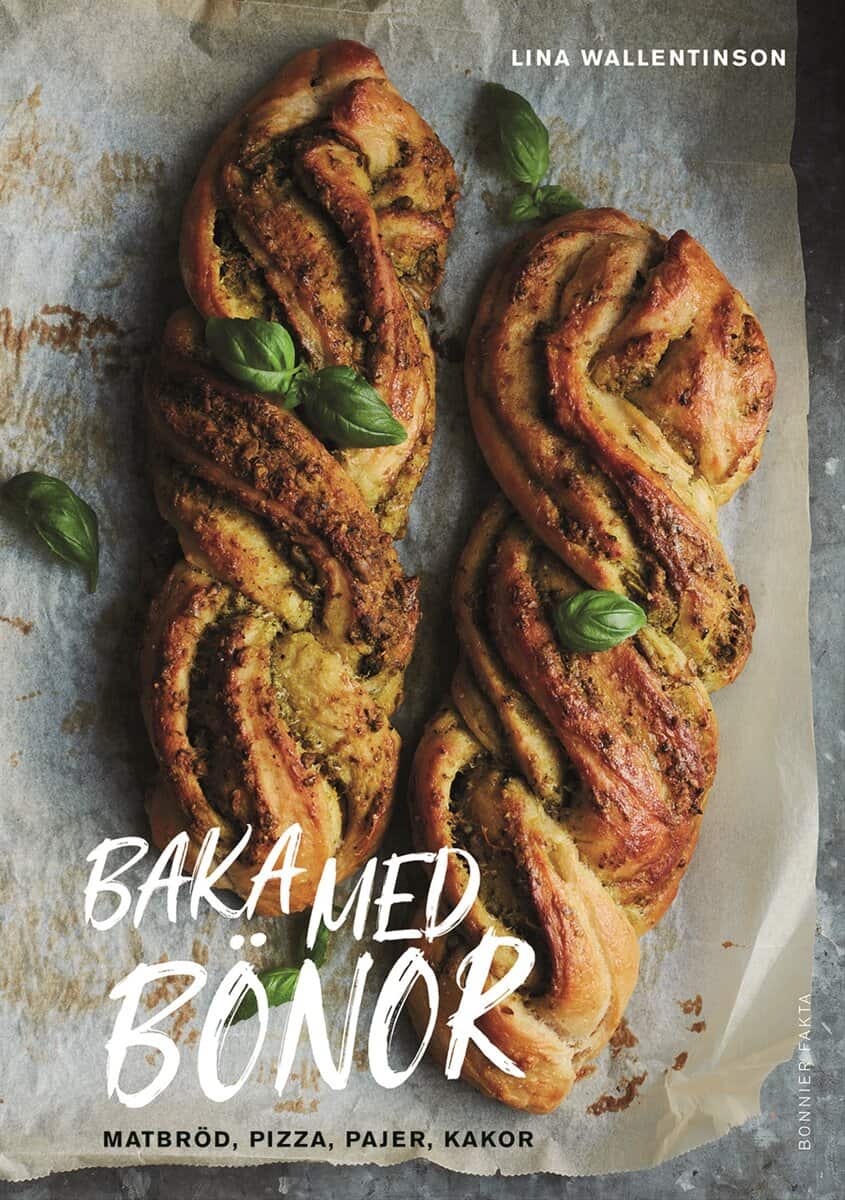 Lina Wallentinson : Baka med bönor