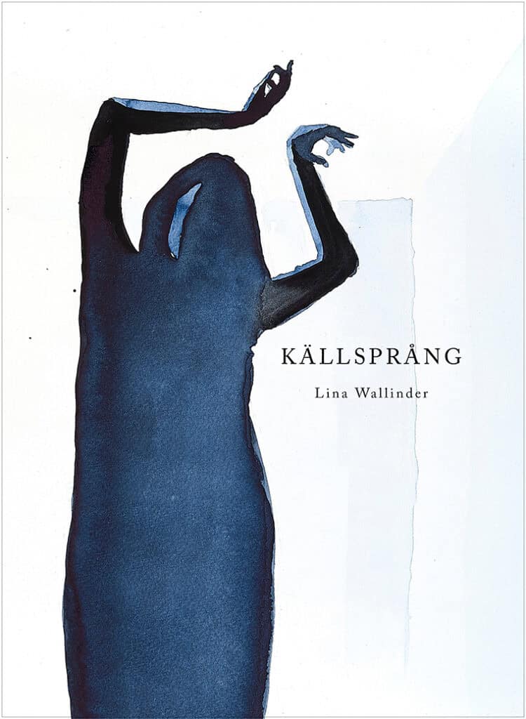 Lina Wallinder : Källsprång