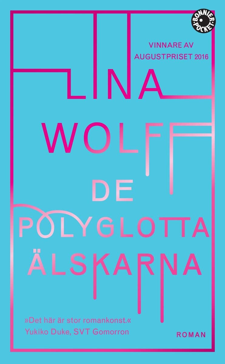 Lina Wolff : De polyglotta älskarna