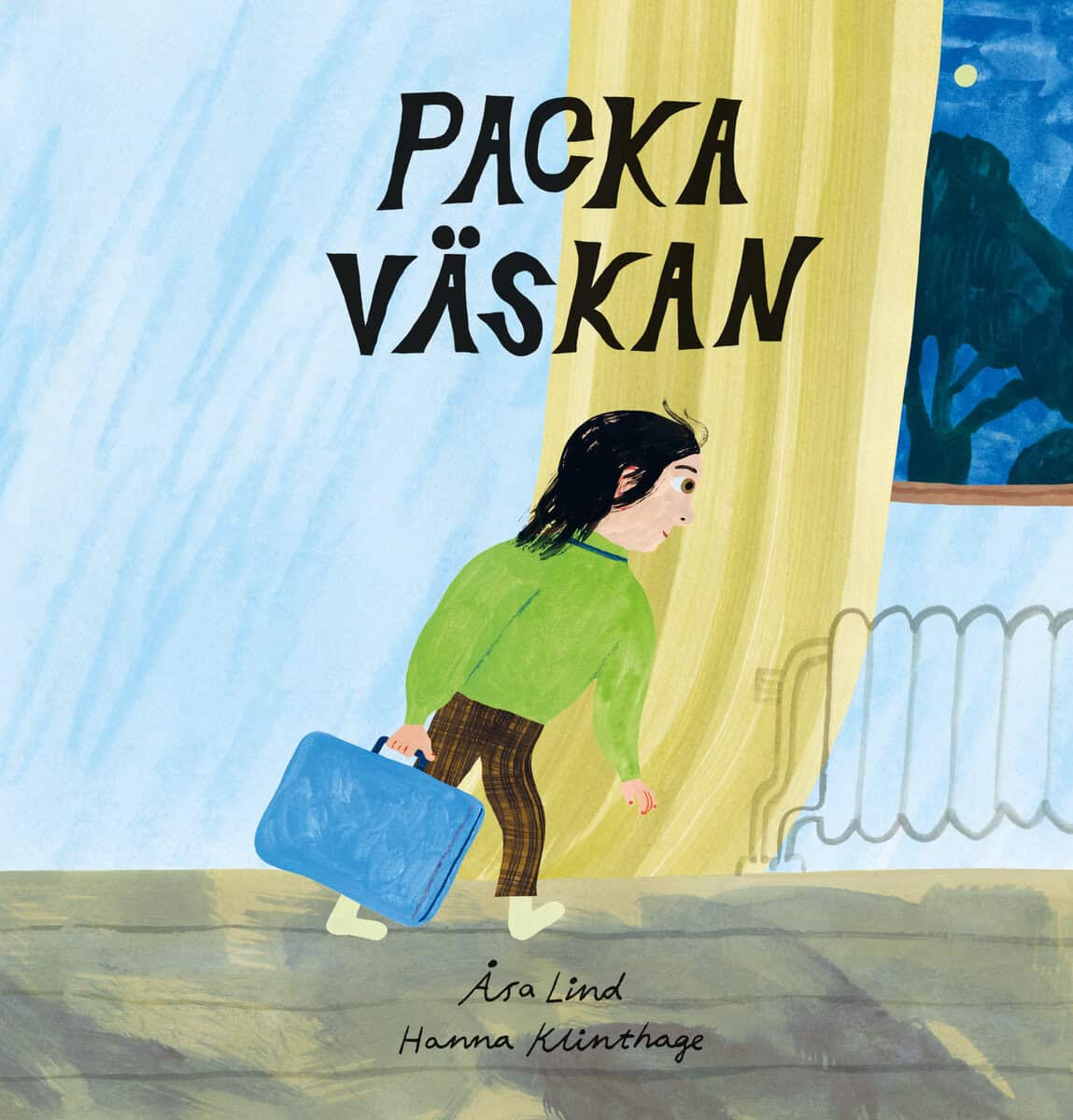 Lind, Åsa ; Klinthage, Hanna : Packa väskan