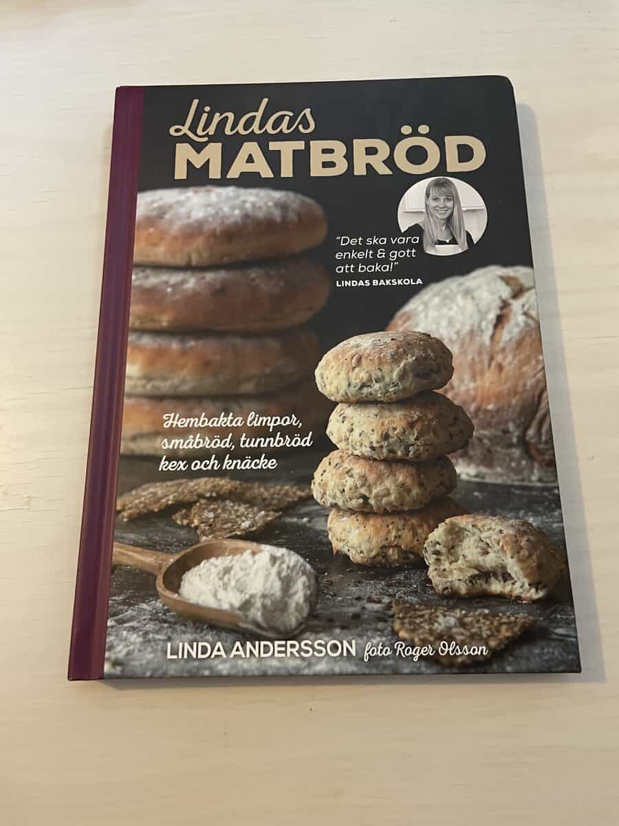 Linda Andersson : Lindas matbröd [hembakta limpor, småbröd, tunnbröd, kex och knäcke]