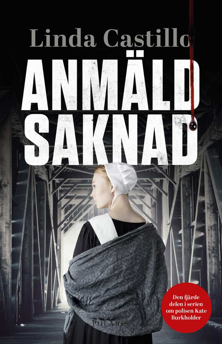 Linda Castillo : Anmäld saknad
