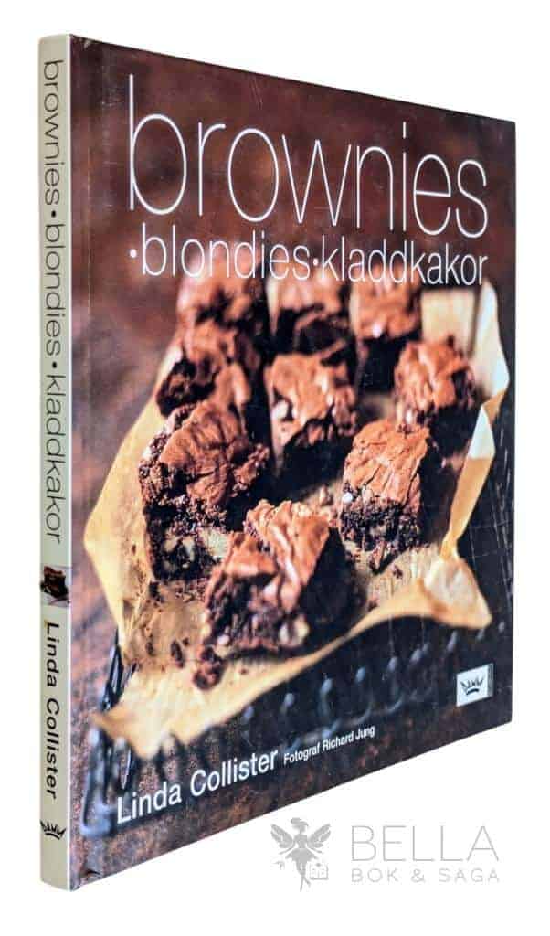 Linda Collister : Brownies, blondies & kladdkakor