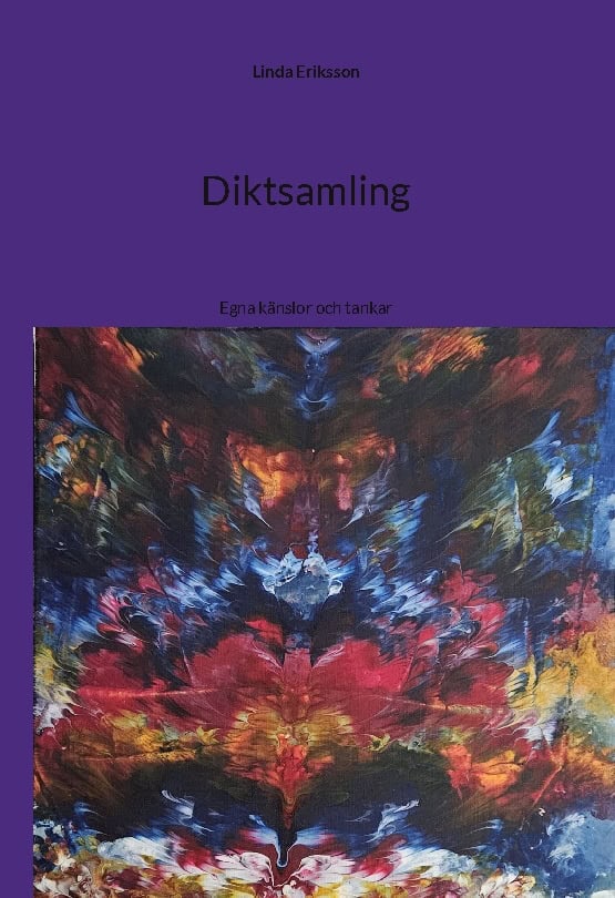 Linda Eriksson : Diktsamling