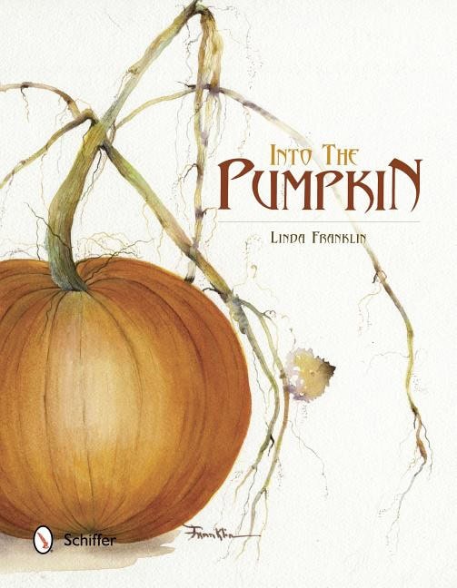 Linda Franklin : Into The Pumpkin