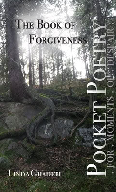 Linda Ghaderi : The Book of Forgiveness