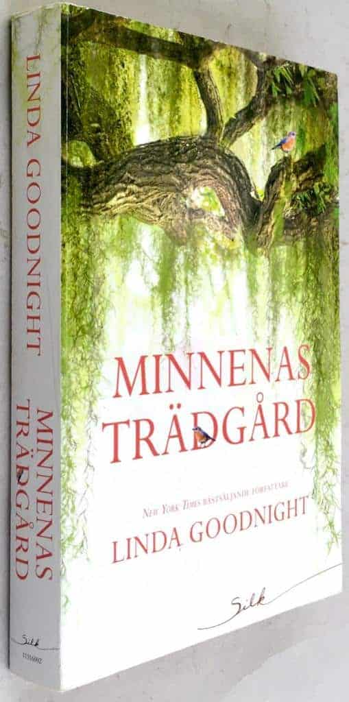 Linda Goodnight : Minnenas trädgård
