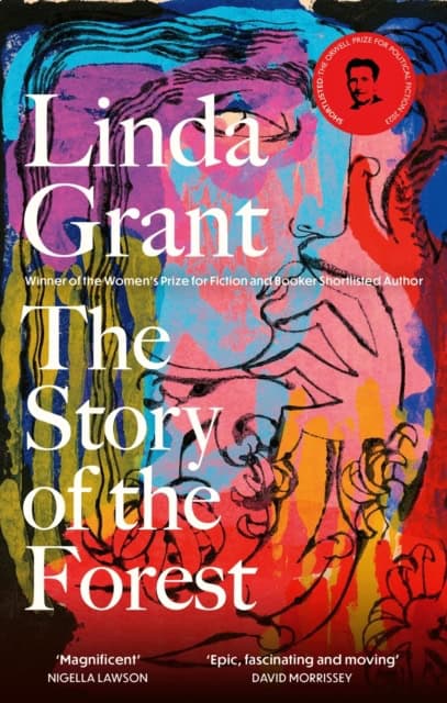 Linda Grant : The Story of the Forest