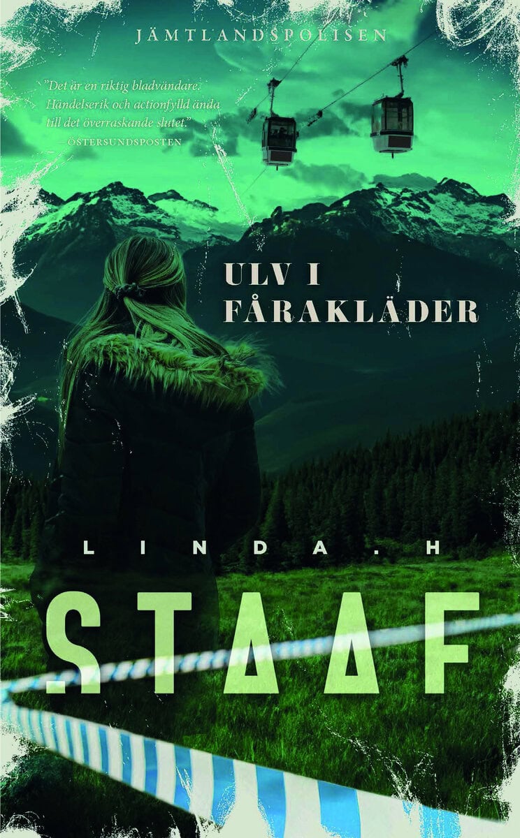 Linda H. Staaf : Ulv i fårakläder