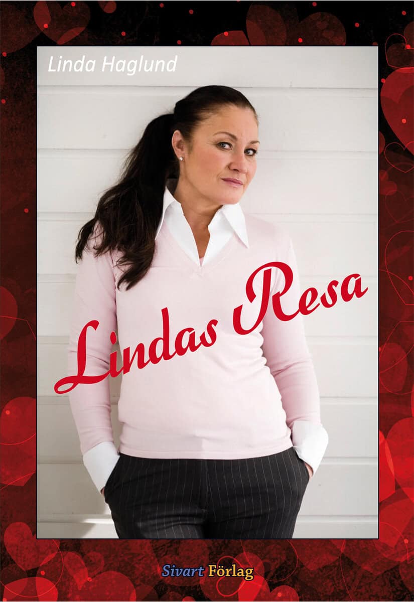 Linda Haglund : Lindas resa