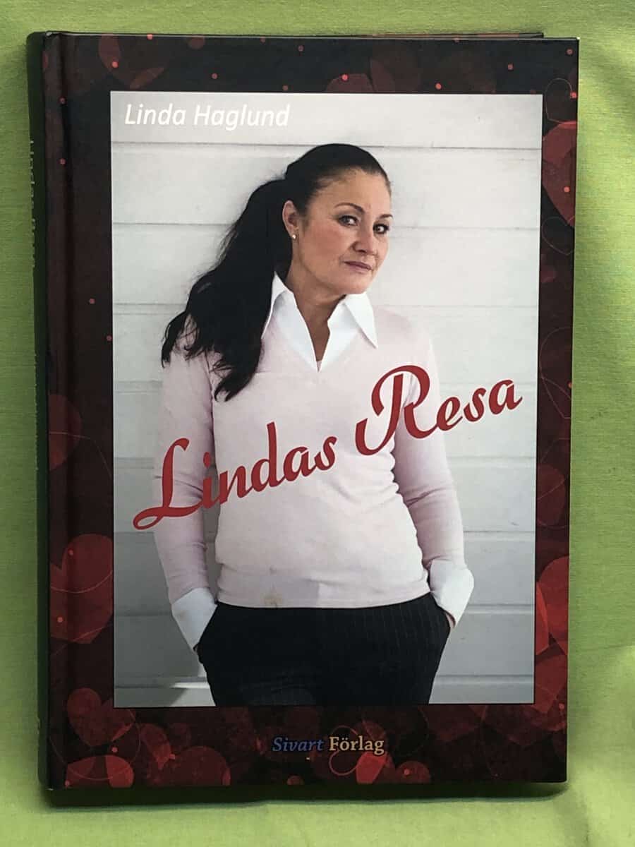 Linda Haglund : Lindas resa