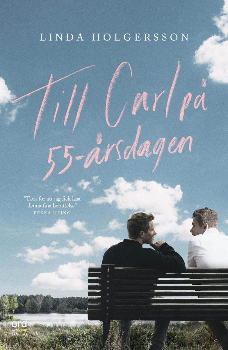 Linda Holgersson : Till Carl på 55-årsdagen