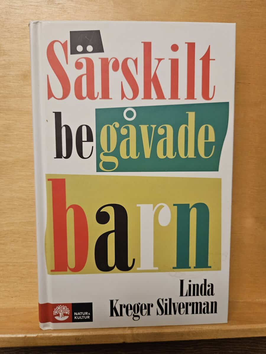 Linda Kreger Silverman : Särskilt begåvade barn
