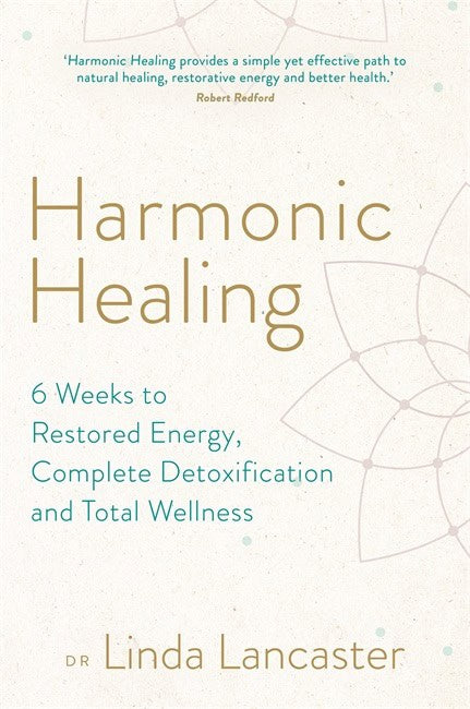 Linda Lancaster : Harmonic Healing