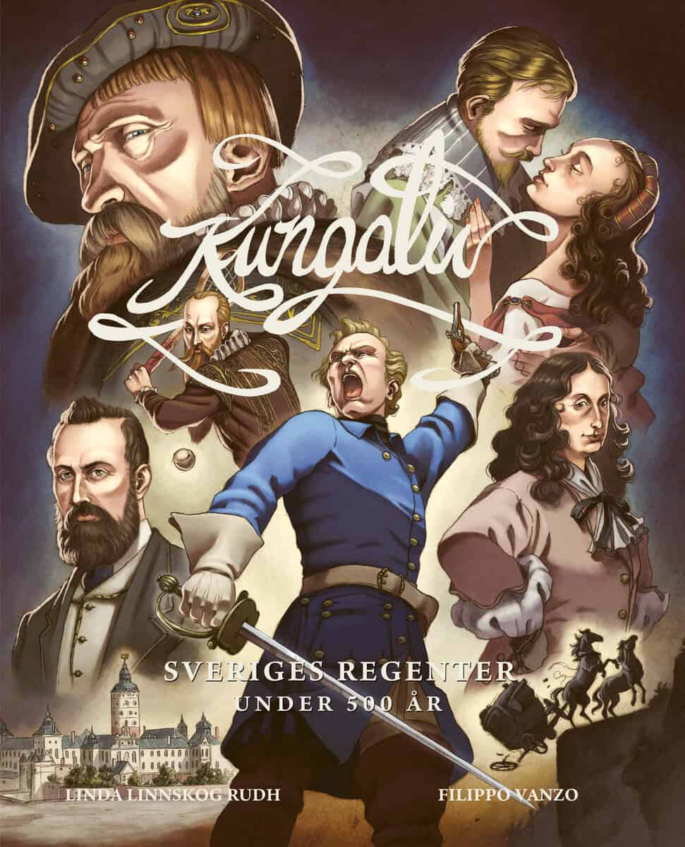 Linda Linnskog Rudh : Kungaliv