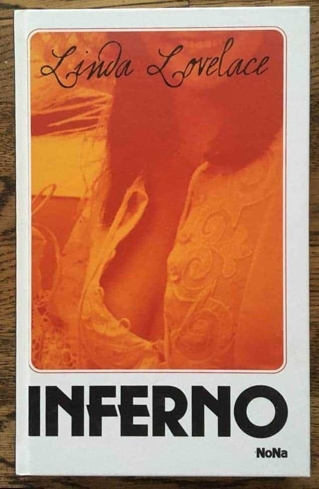 Linda Lovelace ; Mike McGrady : Inferno