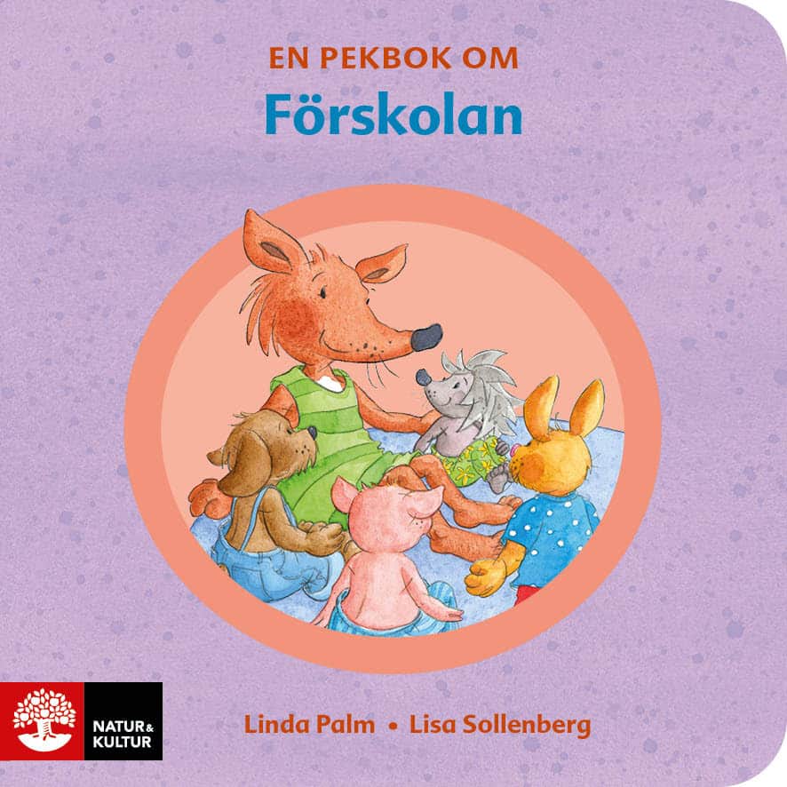 Linda Palm : En pekbok om förskolan
