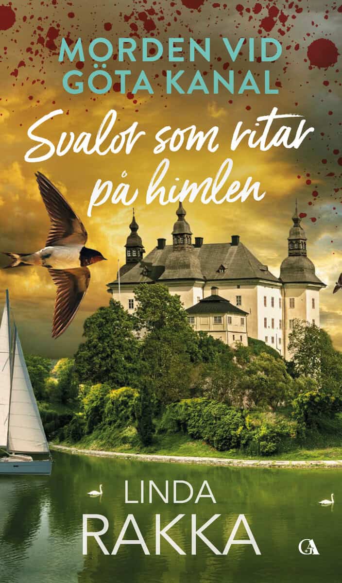 Linda Rakka : Svalor som ritar på himlen