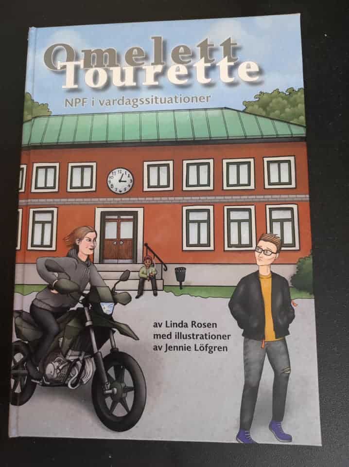 Linda Rosen : Omelett Tourett  : NPF i vardagssituationer