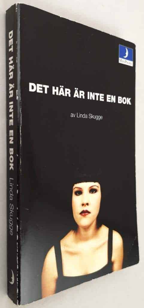 Linda Skugge : Det här är inte en bok